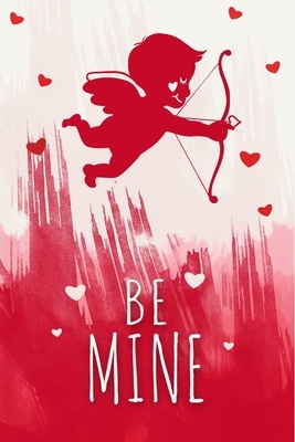 Be Mine: Short Love Quote Cute Valentines Day Gifts for Boyfriend, Couples Gifts for Boyfriend From Girlfriend by Gifted Lovers