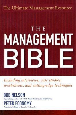 The Management Bible by Peter Economy, Bob Nelson