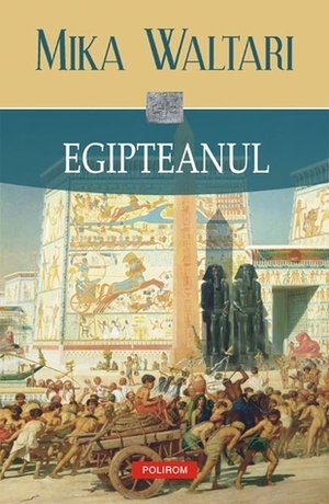 Egipteanul by Teodor Palic, Mika Waltari