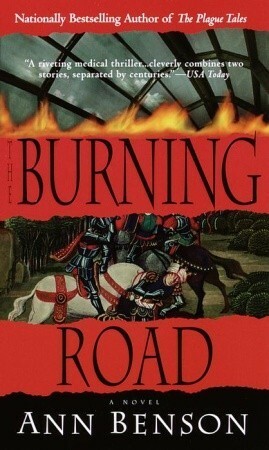 Burning Road by Ann Benson