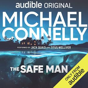 The Safe Man Audio Drama by Terrill Lee Lankford, Michael Connelly