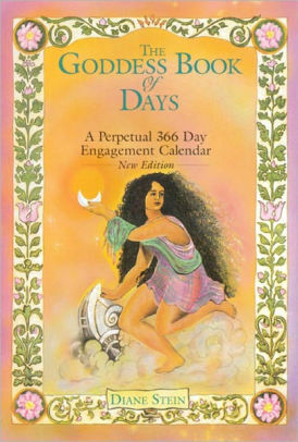 The Goddess Book of Days by Diane Stein