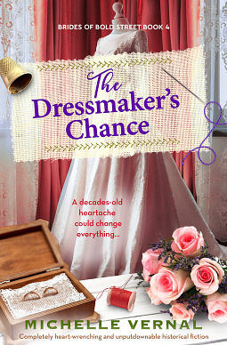The Dressmaker's chance by Michelle Vernal