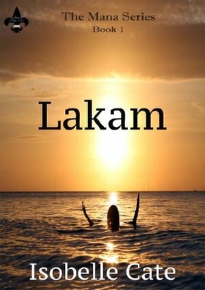 Lakam by Isobelle Cate