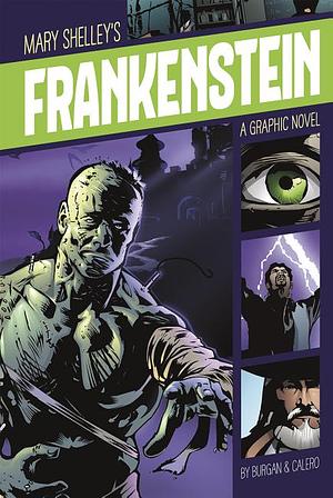 Frankenstein by Mary Shelley