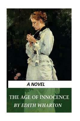 The Age of Innocence by Edith Wharton