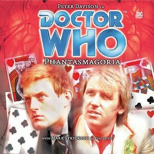 Doctor Who: Phantasmagoria by Mark Strickson