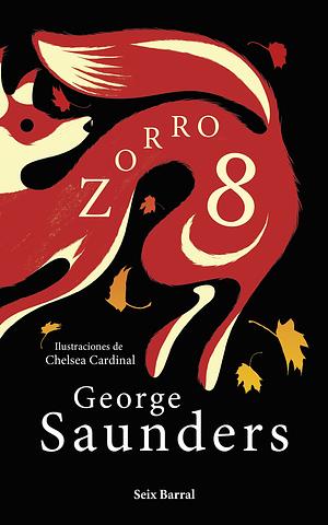 Zorro 8 by George Saunders