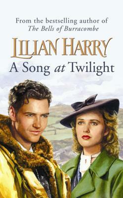 A Song at Twilight by Lilian Harry