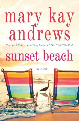 Sunset Beach by Mary Kay Andrews