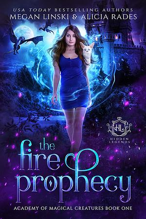 The Fire Prophecy by Megan Linski, Alicia Rades