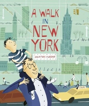 A Walk in New York by Salvatore Rubbino