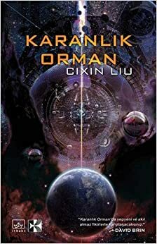 Karanlık Orman by Cixin Liu