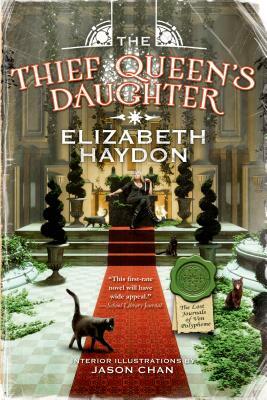 Thief Queen's Daughter by Elizabeth Haydon