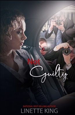 Not Guilty by Linette King