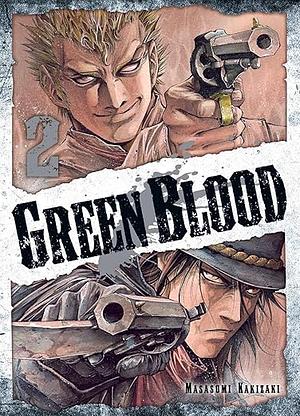 Green blood, Volume 2 by Masasumi Kakizaki