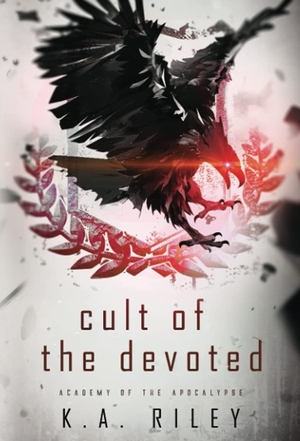 Cult of the Devoted by K.A. Riley