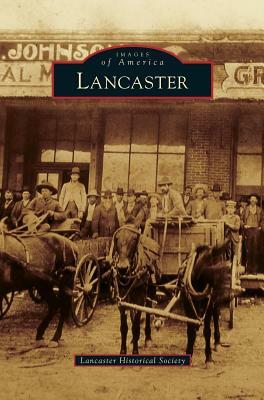 Lancaster by Lancaster Historical Society