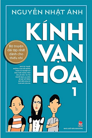 Kính Vạn Hoa #1 by Nguyễn Nhật Ánh