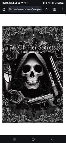 All Of Her Secrets: Book One: Games Of Deception Duet by Luna K. Wicked