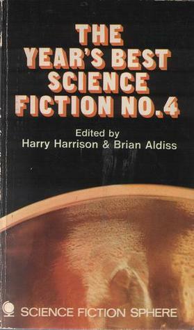 The Year's Best Science Fiction 4 by Harry Harrison, Brian W. Aldiss