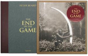 Peter Beard. the End of the Game. 50th Anniversary Edition by Peter Beard, Paul Theroux