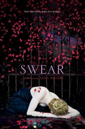 Swear by Nina Malkin