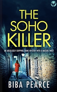 The Soho Killer by Biba Pearce