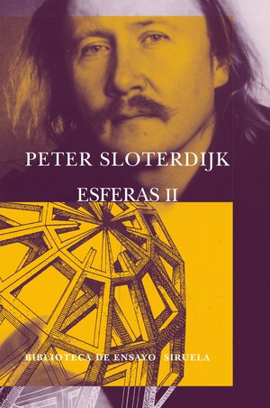 Esferas, Vol 2: Globos by Peter Sloterdijk