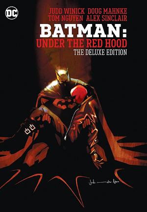 Batman: Under the Red Hood: The Deluxe Edition by Judd Winick