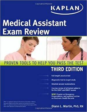 Kaplan Medical Assistant Exam Review by Diann Martin, Kaplan Test Prep