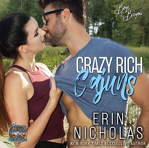 Crazy Rich Cajuns by Erin Nicholas