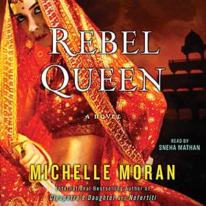 Rebel Queen by Michelle Moran