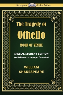 Othello: Special Student Edition by William Shakespeare