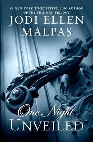 One Night Unveiled by Julien Michel, Jodi Ellen Malpas, Jodi Ellen Malpas