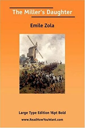 The Miller's Daughter by Émile Zola
