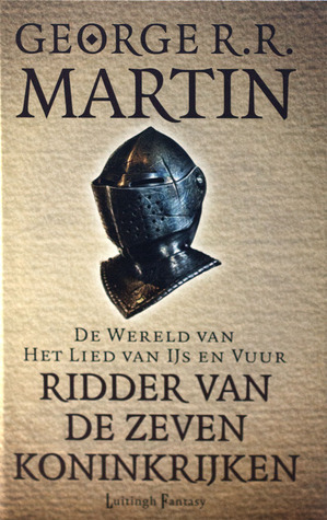 Ridder van de zeven koninkrijken by George R.R. Martin, Renée Vink