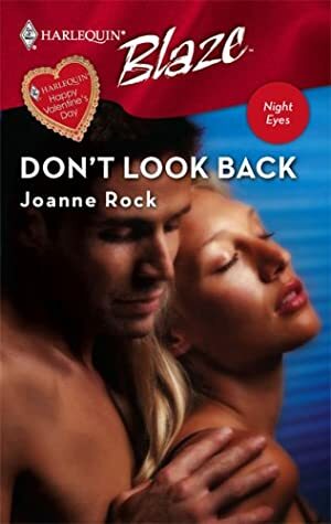 Don't Look Back by Joanne Rock