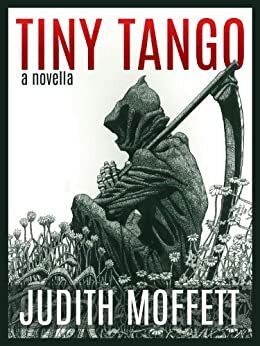 Tiny Tango by Judith Moffett