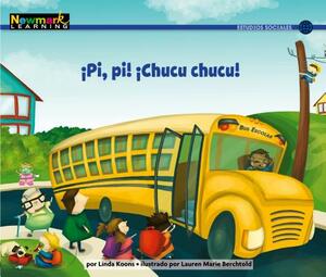 Pi, Pi! Chucu Chucu! by Linda Koons