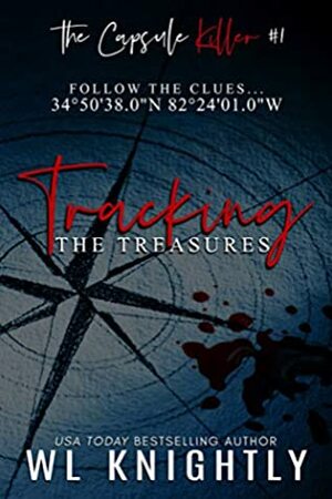 Tracking the Treasures by W.L. Knightly