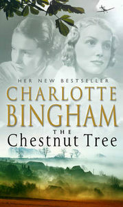 The Chestnut Tree by Charlotte Bingham