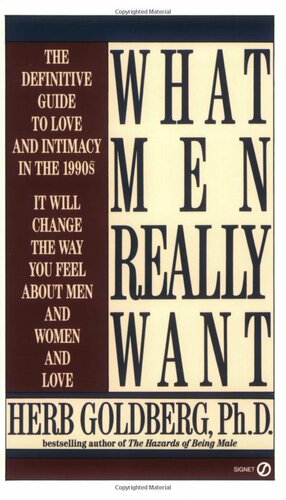 What Men Really Want by Herb Goldberg