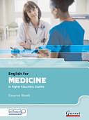 English for Medicine in Higher Education Studies: Course Book, Volume 1 by Patrick Fitzgerald, Ros Wright, Marie McCullagh