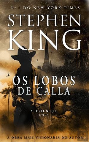 Lobos de Calla by Stephen King