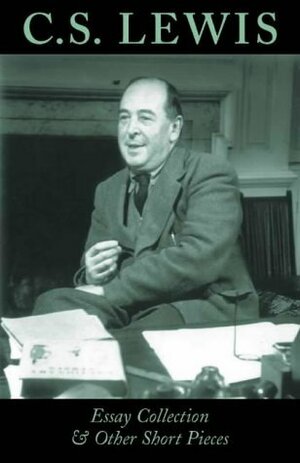 C.S. Lewis Essay Collection & Other Short Pieces by Lesley Walmsley, C.S. Lewis