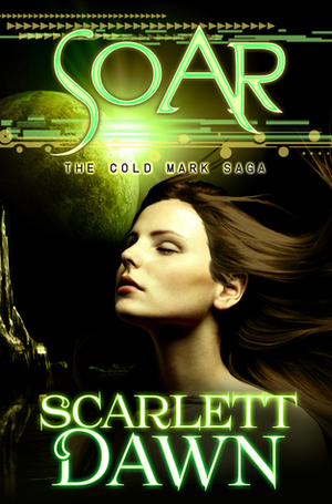 Soar by Scarlett Dawn