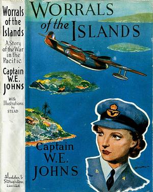 Worrals of the Islands by W.E. Johns