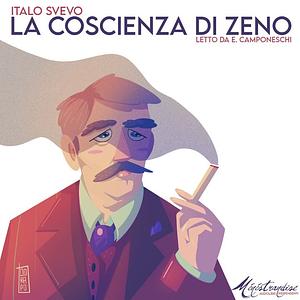 La coscienza di Zeno by Italo Svevo