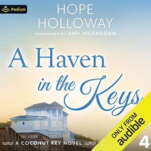 A Haven in the Keys by Hope Holloway